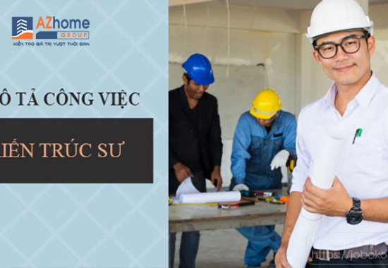 Azhome group tuyển dụng Kiến Trúc Sư đi làm ngay
